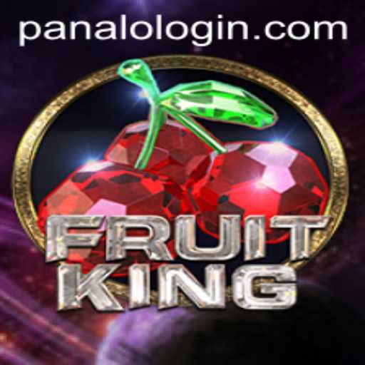 Explore the Exciting World of FruitKing and PANALO.WIN