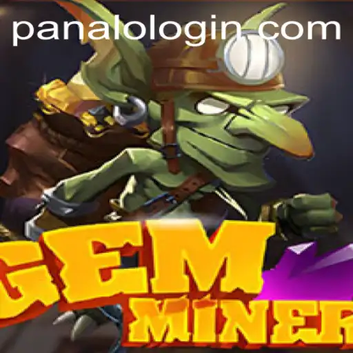 Discover the Exciting World of GemMiner on PANALO.WIN