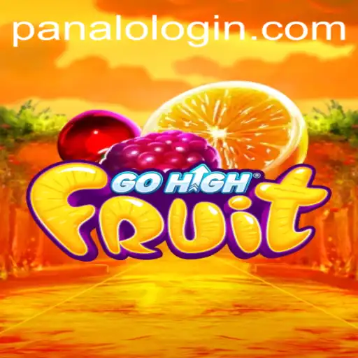 GoHighFruit: A Thrilling Adventure with PANALO.WIN