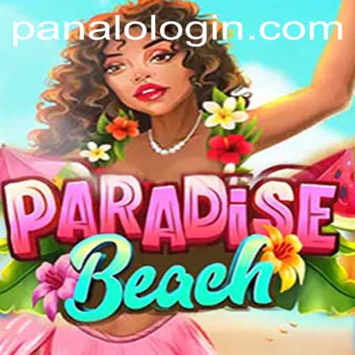 Discover the Thrills of ParadiseBeach with PANALO.WIN: A Comprehensive Guide