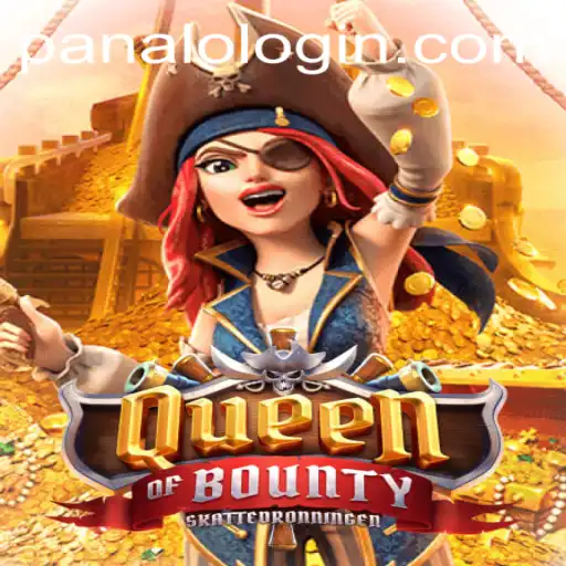 Exploring the Thrills and Strategies of QueenofBounty on PANALO.WIN