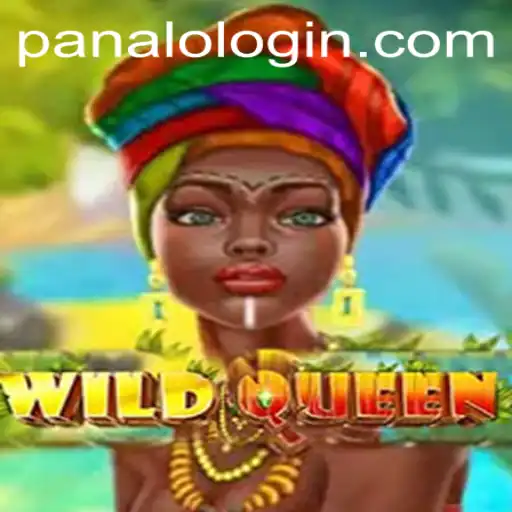 Discover the Exciting World of WildQueen with PANALO.WIN: A Comprehensive Guide